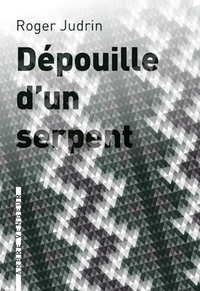 DEPOUILLE D'UN SERPENT