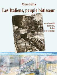 Les Italiens, Peuple Bâtisseur