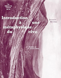 INTRODUCTION A UNE METAPHYSIQUE DU REVE