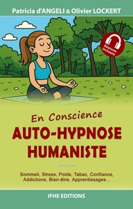 Auto-hypnose humaniste - En conscience