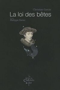 LA LOI DES BETES