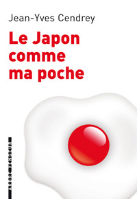 LE JAPON COMME MA POCHE