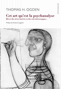 Cet art qu'est la psychanalyse