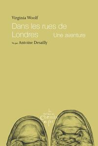 DANS LES RUES DE LONDRES, UNE AVENTURE