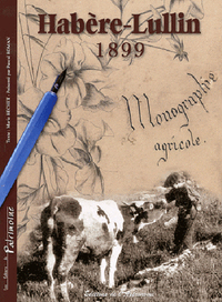 Habère-Lullin 1899, Monographie Agricole