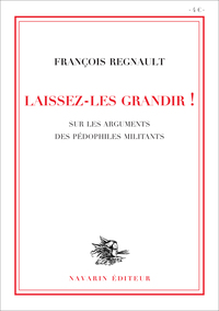 LAISSEZ-LES GRANDIR !