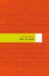 ODEUR DE SAINTETE