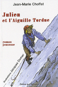 Julien Et L'Aiguille Tordue