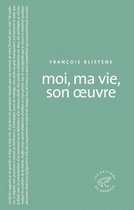 Moi, ma vie, son oeuvre
