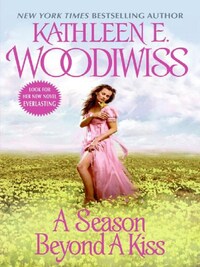 A SEASON BEYOND A KISS