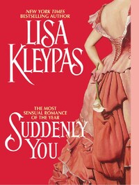 SUDDENLY YOU