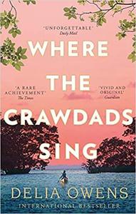 Delia Owens Where the Crawdads Sing /anglais