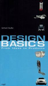 DESIGN BASICS - FROM IDEAS TO PRODUCTS