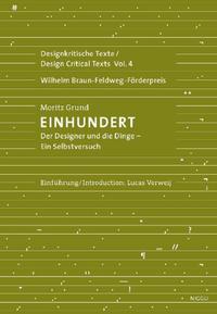 Designkritische Texte - Einhundert / Design Critical Texts - One Hundred