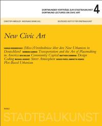 Dortmunder vorträge zur stadtbaukunst 4 - Dortmunder lectures on civic art  4