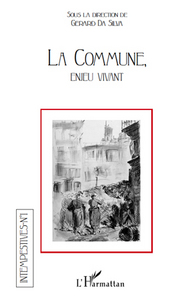 La Commune, enjeu