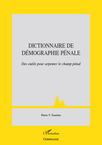 Dictionnaire de démographie pénale