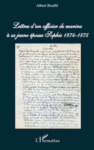 Lettres d'un officier de marine à sa jeune épouse Sophie