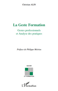 La Geste Formation