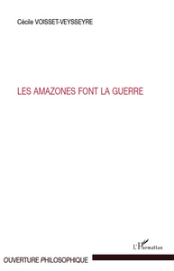 Les amazones font la guerre