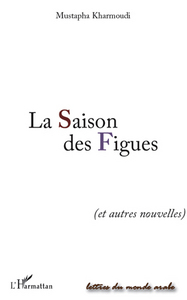 La Saison des Figues