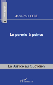 Le permis à points (4e édition)