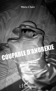 Coupable d'anorexie