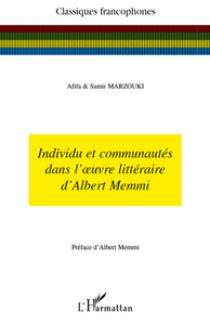 Individu et communautés dans l'oeuvre littéraire d'Albert Memmi