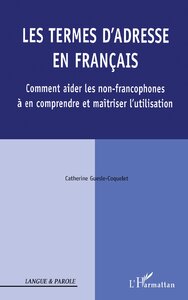 Les termes d'adresse en Français