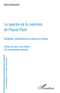 Le spectre de la mémoire de Pascal Paoli