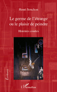 Le germe de l'étrange