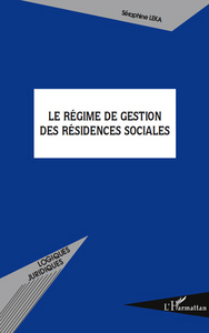 Le régime de gestion des résidences sociales