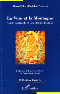 La Voie et la Montagne