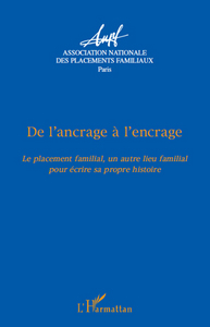 De l'ancrage à l'encrage