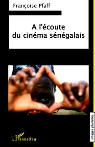 A l'écoute du cinéma sénégalais