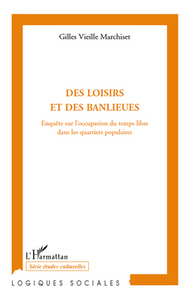 Des loisirs et des banlieues