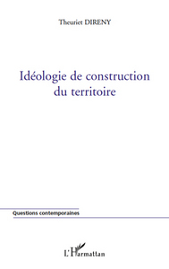 Idéologie de construction du territoire