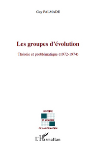 Les groupes d'évolution