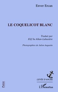 LE COQUELICOT BLANC