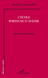 L'école porteuse d'avenir