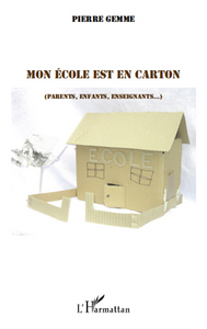 Mon école est en carton