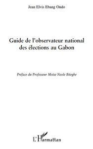 Guide de l'observatoire national des élections au Gabon