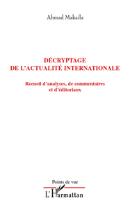 Décryptage de l'actualité internationale