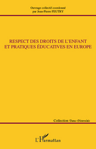 Respect des droits de l'enfant et pratiques éducatives en Europe