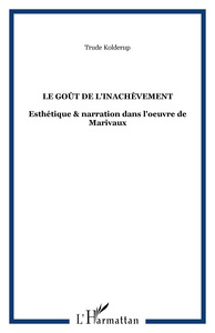 Le goût de l'inachèvement