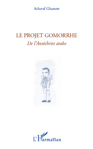 Le projet Gomorrhe