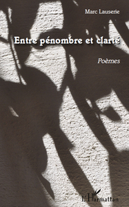 Entre pénombre et clarté