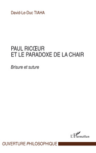 Paul Ricur et le paradoxe de la chair