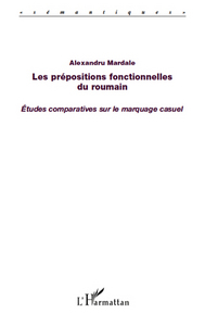 Les prépositions fonctionnelles du roumain