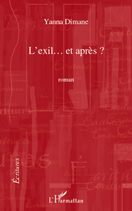 L'exil... et après?